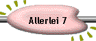 Allerlei 7